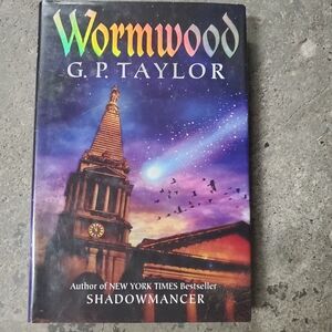 Wormwood by G.P. Taylor Hardcover Book